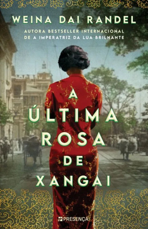 Imagem do produto  A Última Rosa de Xangai