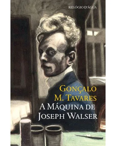 Imagem do produto  A Máquina de Joseph Walser