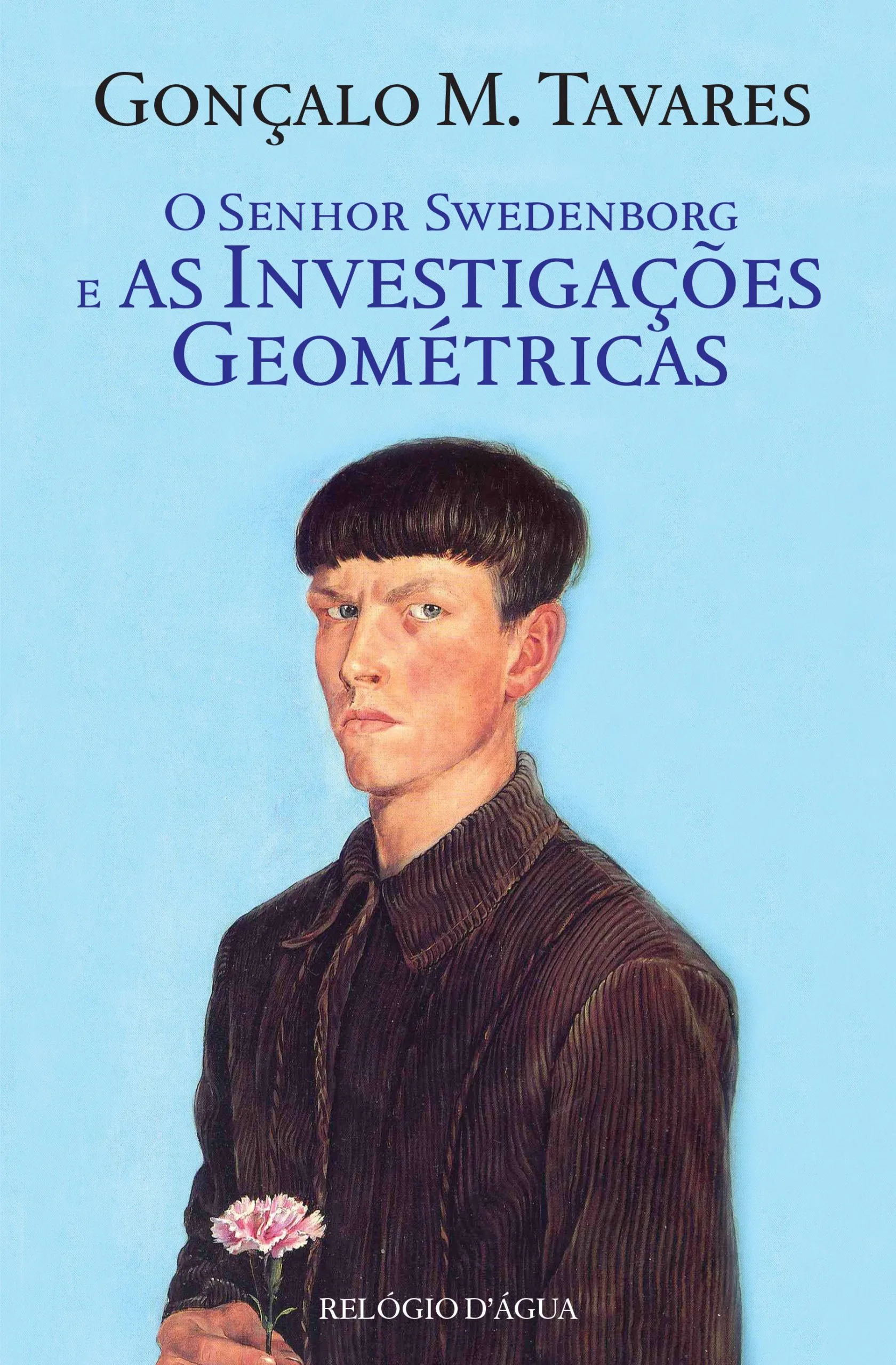 Imagem do produto  O Senhor Swedenborg e as Investigações Geométricas