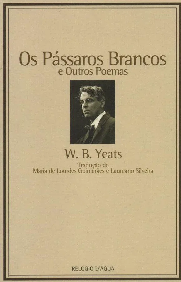 Imagem do produto  Os Pássaros Brancos e Outros Poemas
