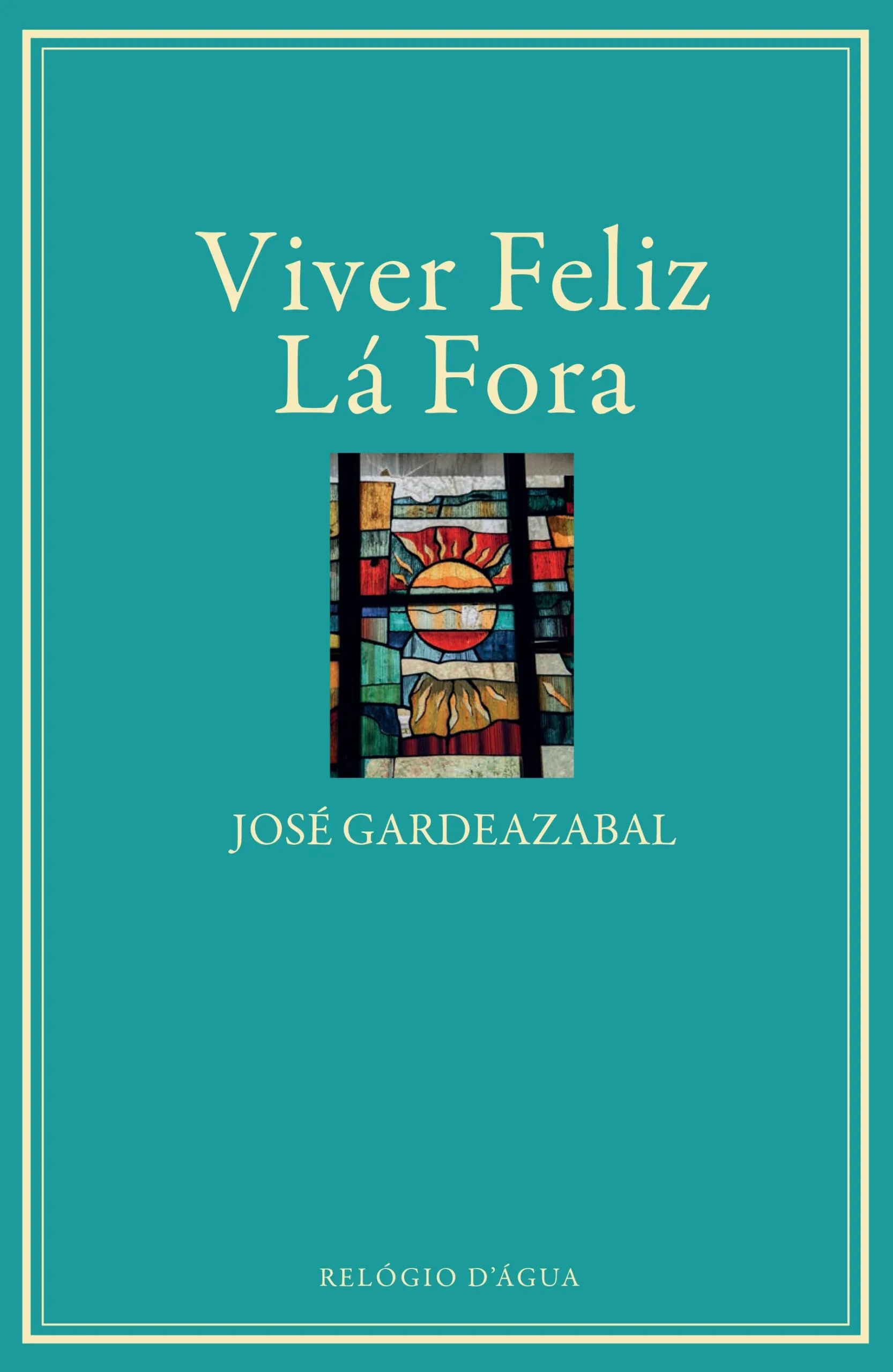 Imagem do produto  Viver Feliz Lá Fora