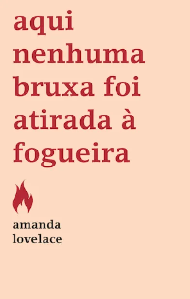 Imagem do produto  Aqui Nenhuma Bruxa Foi Atirada à Fogueira