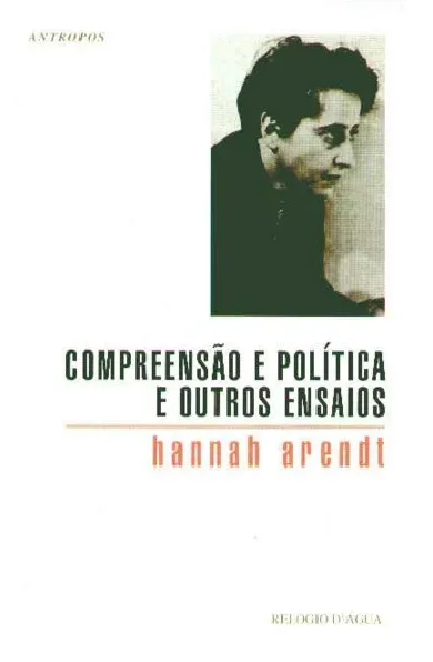 Imagem do produto  Compreensão e Política e Outros Ensaios