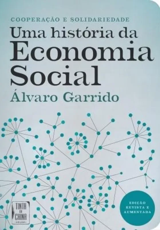 Imagem do produto  Cooperação e Solidariedade: Uma História da Economia Social