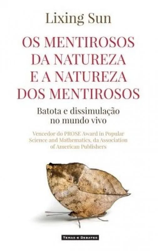 Imagem do produto  Os Mentirosos da Natureza e a Natureza dos Mentirosos