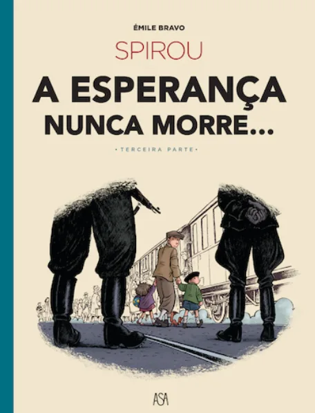 Imagem do produto  Spirou - A Esperança Nunca Morre... - Terceira Parte