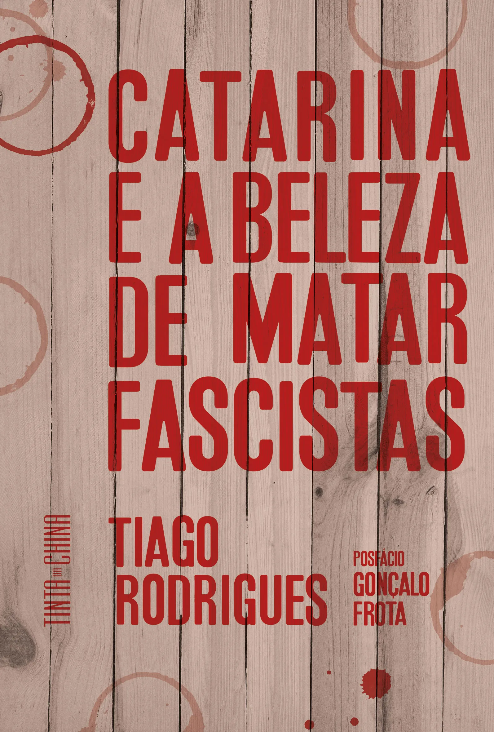 Imagem do produto  Catarina e a Beleza de Matar Fascistas