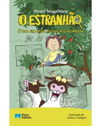 O Estranhão 11 - O Dia em que as Vacas Voaram