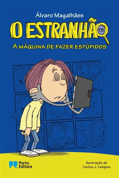 Imagem do produto  O Estranhão 15 - A Máquina de Fazer Estúpidos