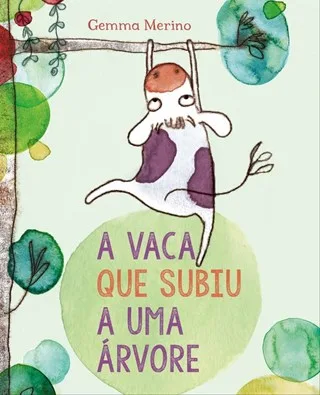 Imagem do produto  A Vaca que Subiu a Uma Árvore