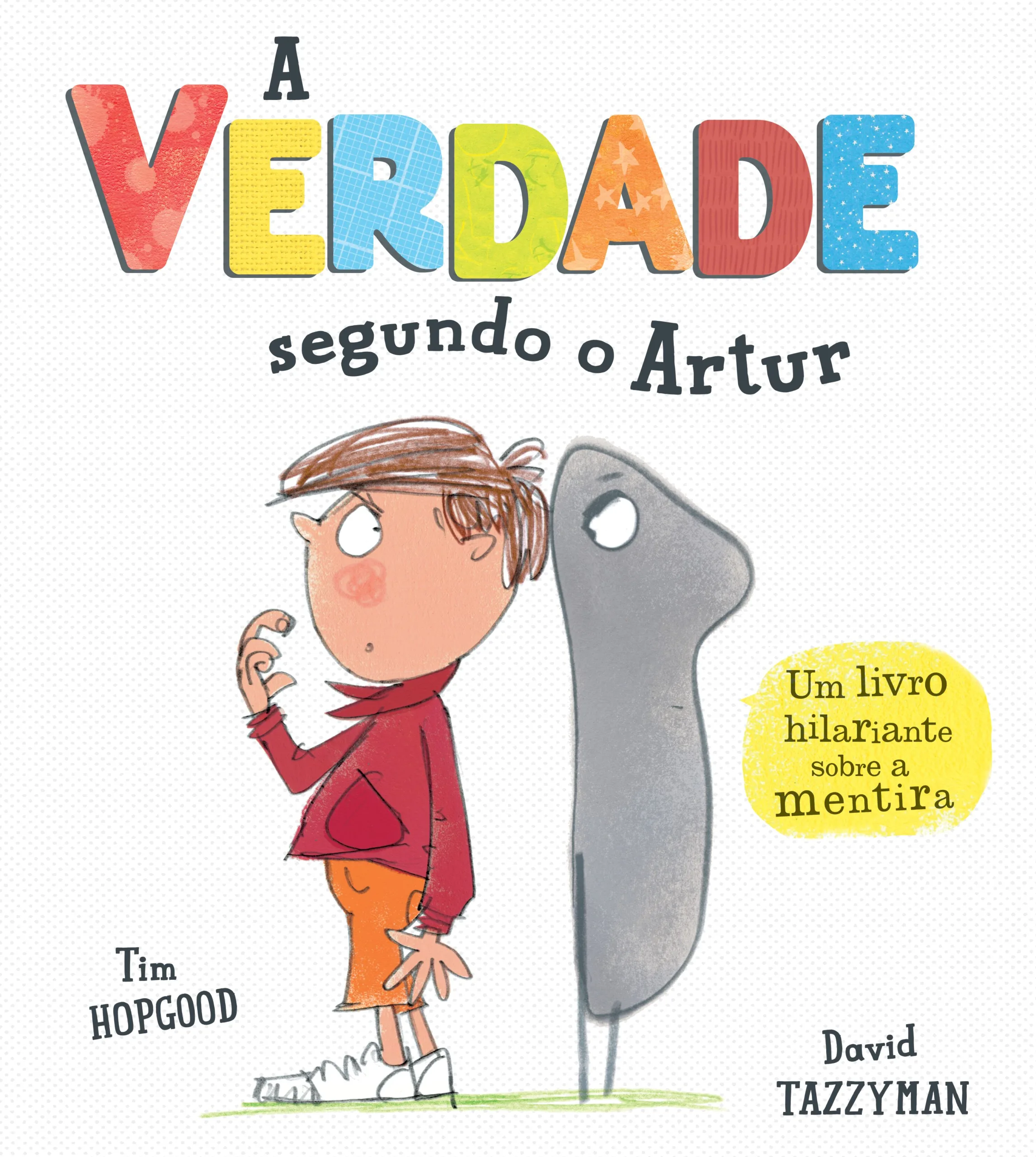 Imagem do produto  A Verdade Segundo O Artur