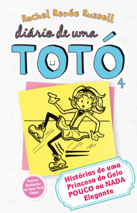 Imagem do produto  Diário de uma Totó 4 - Histórias de uma princesa do gelo POUCO ou NADA elegante