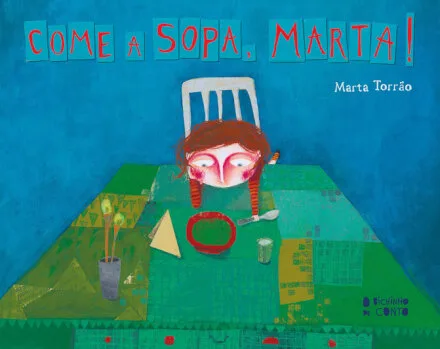 Imagem do produto  Come a Sopa, Marta!