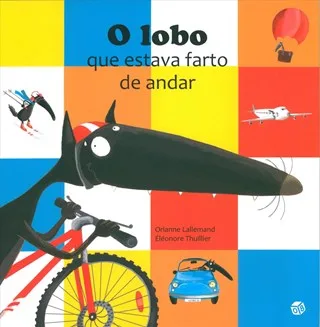 Imagem do produto  O Lobo que Estava Farto de Andar