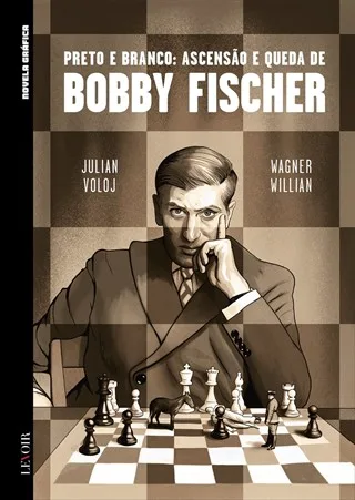 Imagem do produto  Preto e Branco: Ascensão e Queda de Bobby Fischer