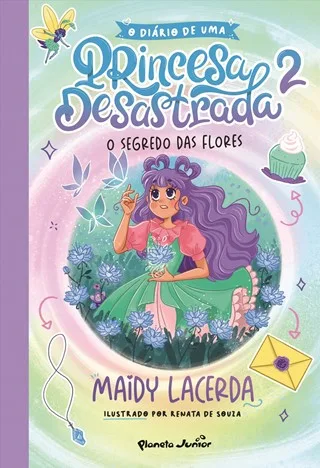 Imagem do produto  O Diário de uma Princesa Desastrada 2 - O Segredo das flores
