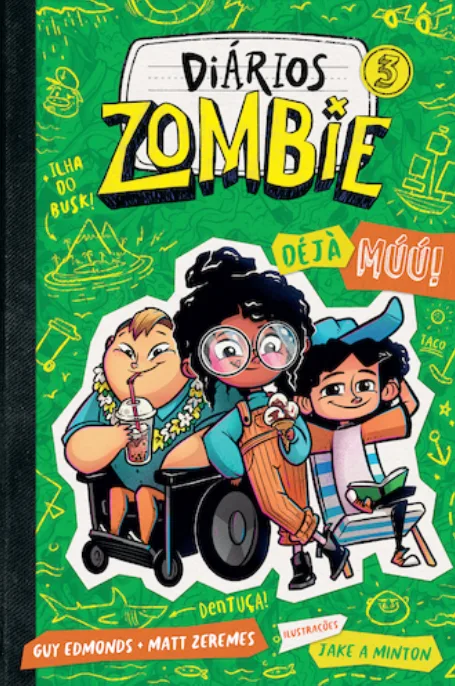 Imagem do produto  Diários Zombie 3 - Dèjá Múú!