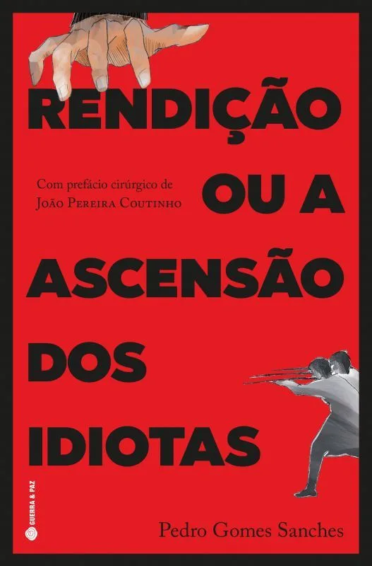 Imagem do produto  Rendição ou a Ascensão dos Idiotas