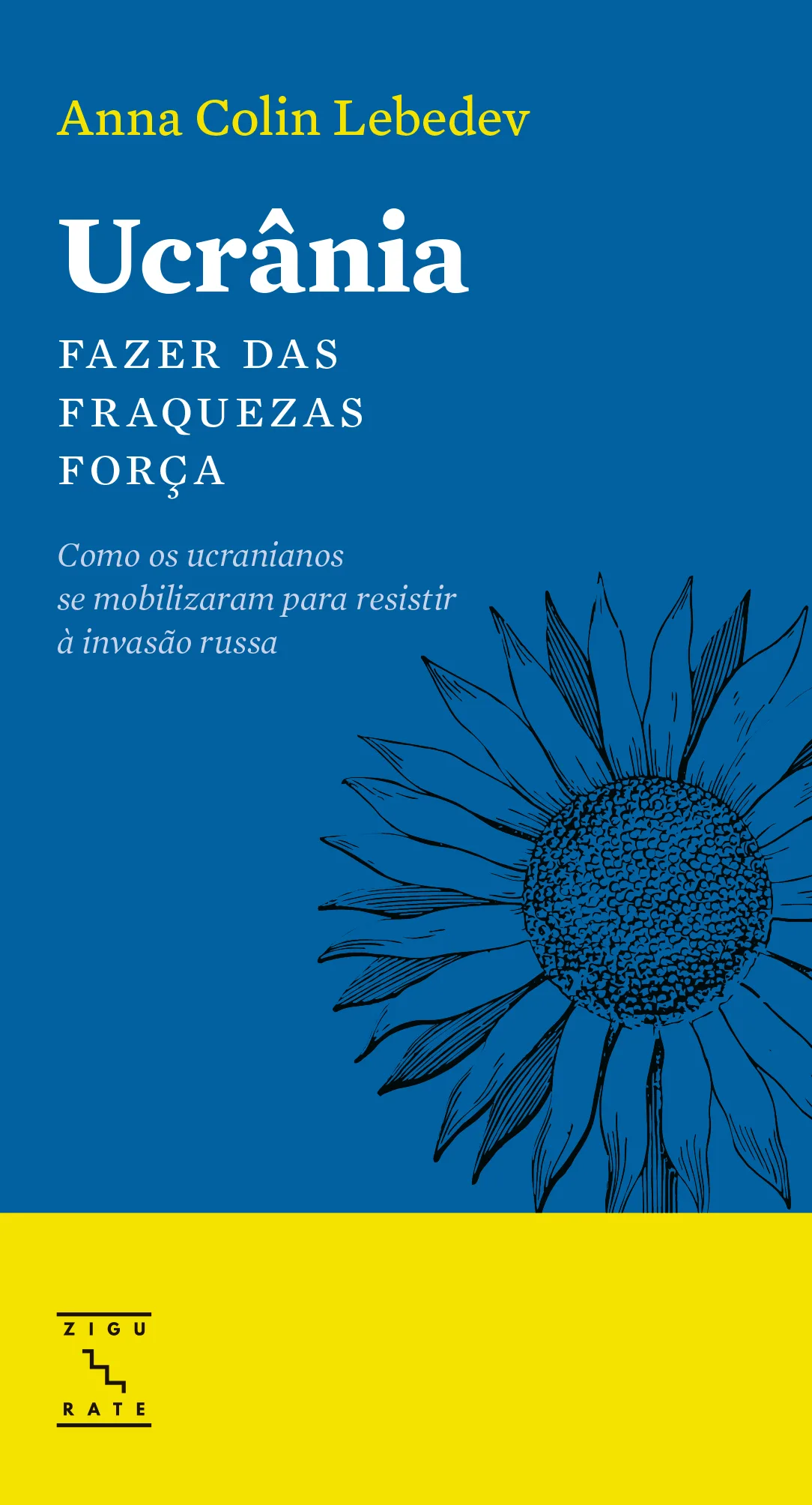 Imagem do produto  Ucrânia - Fazer das Fraquezas Força