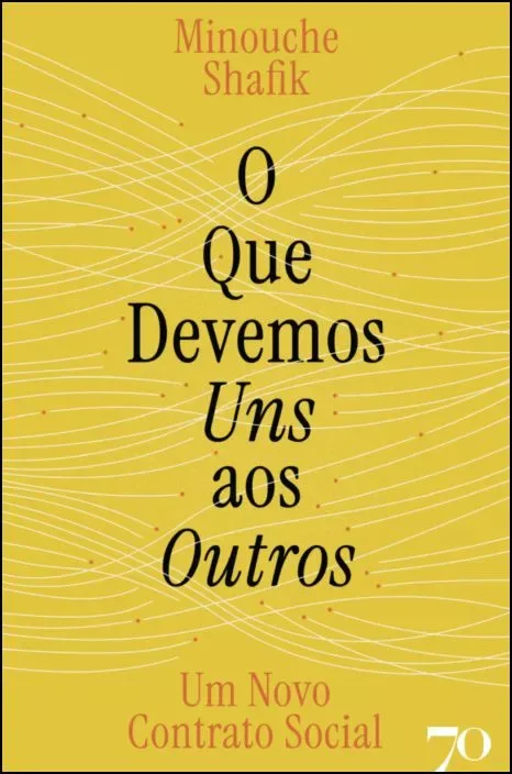 Imagem do produto  O que devemos uns aos Outros