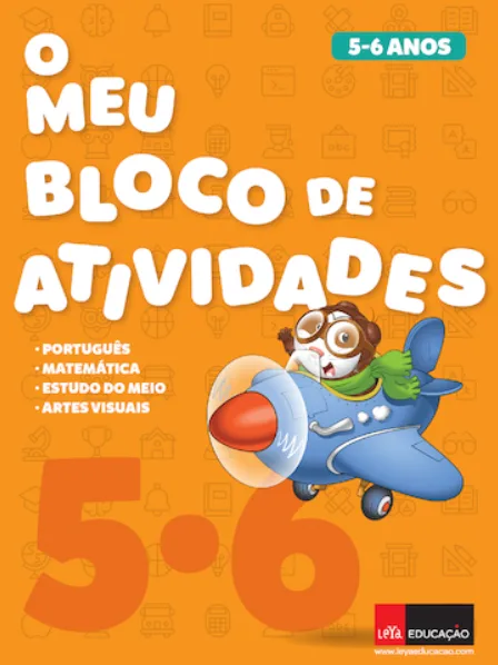 O meu Bloco de Atividades 5 - 6 Anos