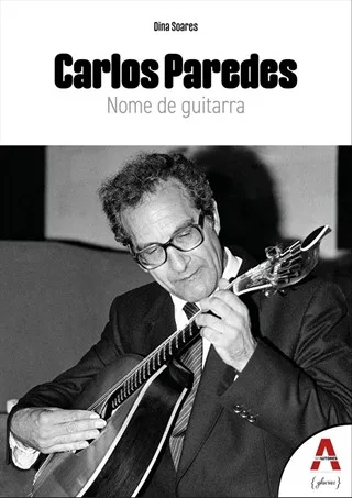 Carlos Paredes - Nome de Guitarra