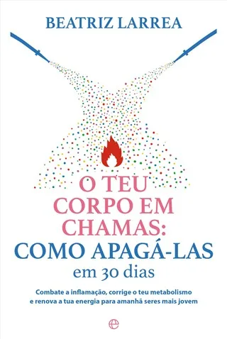 Imagem do produto  O Teu Corpo em Chamas