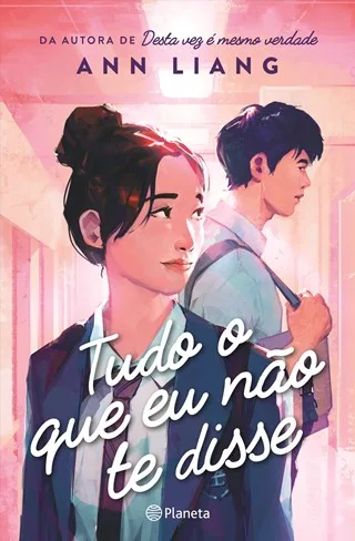 Imagem do produto  Tudo o que Eu Não te Disse
