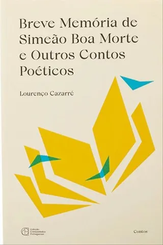 Imagem do produto  Breve Memória de Simeão Boa Morte e Outros Contos Poéticos