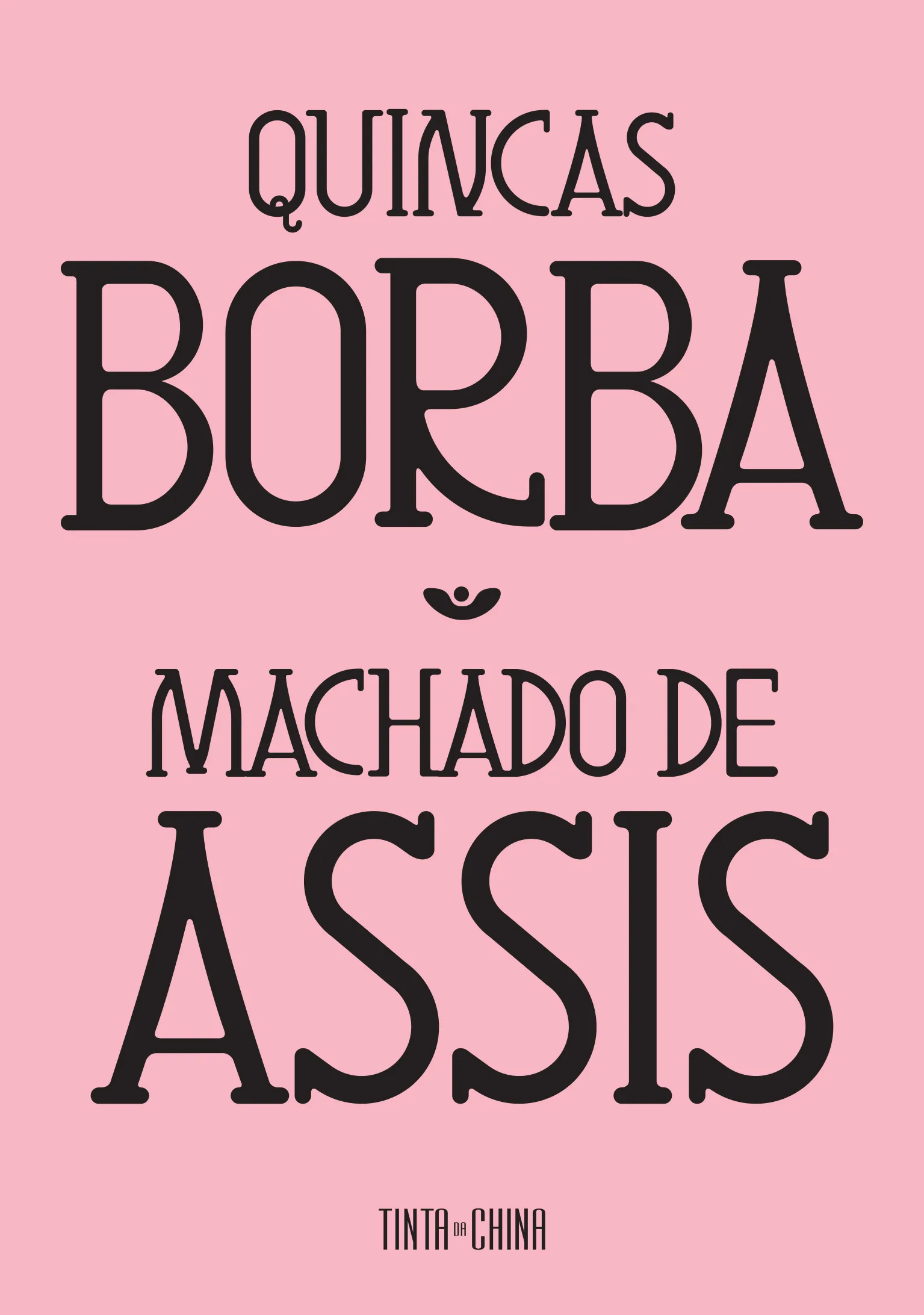 Imagem do produto  Quincas Borba