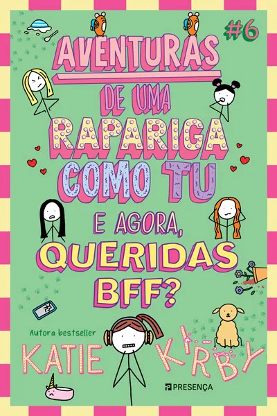Imagem do produto  Aventuras De Uma Rapariga Como Tu 6 - E Agora, Queridas Bff?