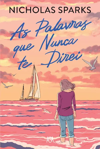 Imagem do produto  As Palavras que Nunca te Direi (Nova Ediçâo)