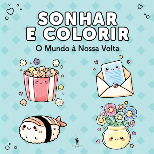 Imagem do produto  Sonhar e Colorir: O Mundo à Nossa Volta
