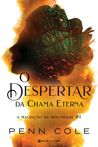 Imagem do produto  A Maldição da Irmandade 1 - Despertar da Chama Eterna