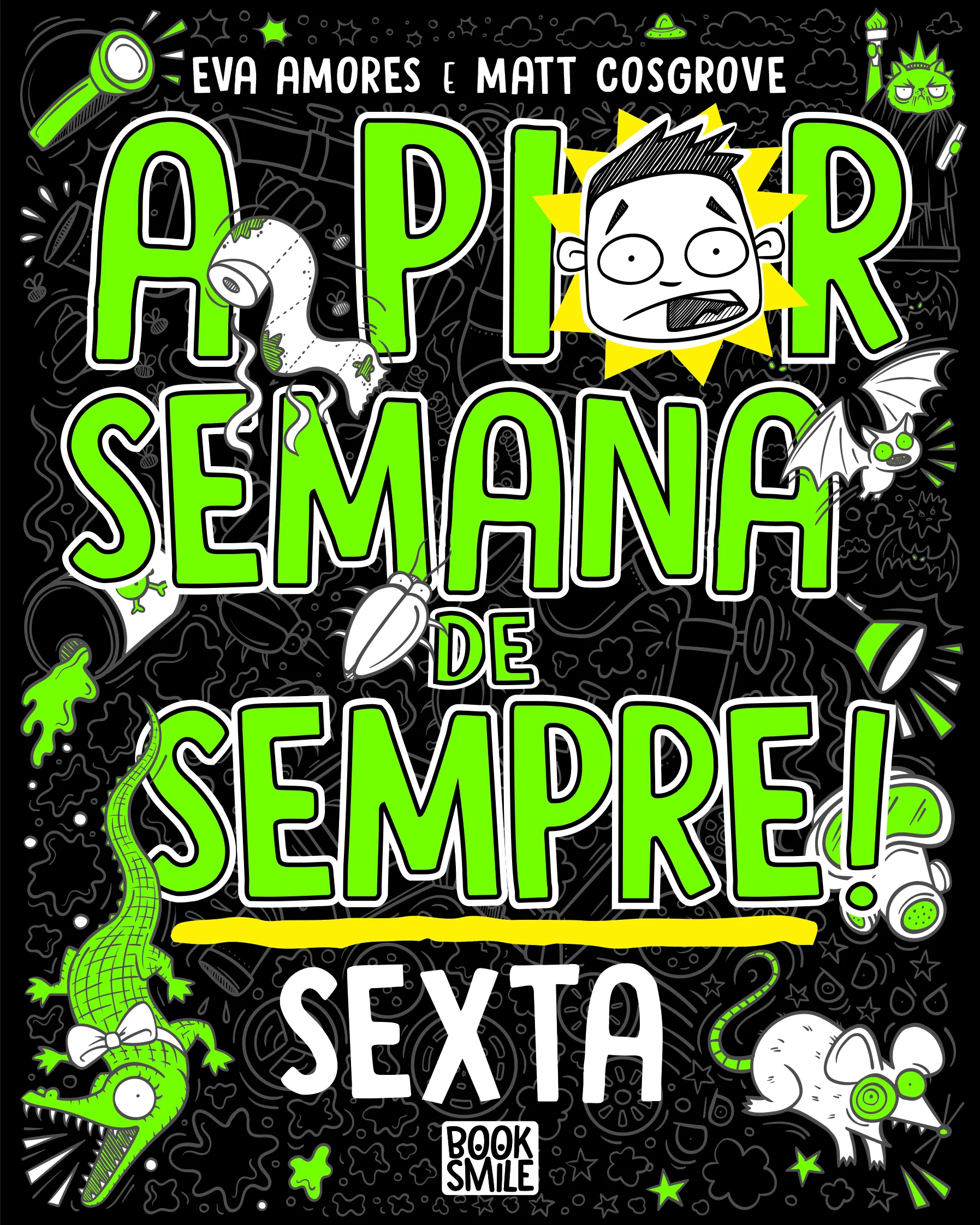 Imagem do produto  A Pior Semana de Sempre: Sexta