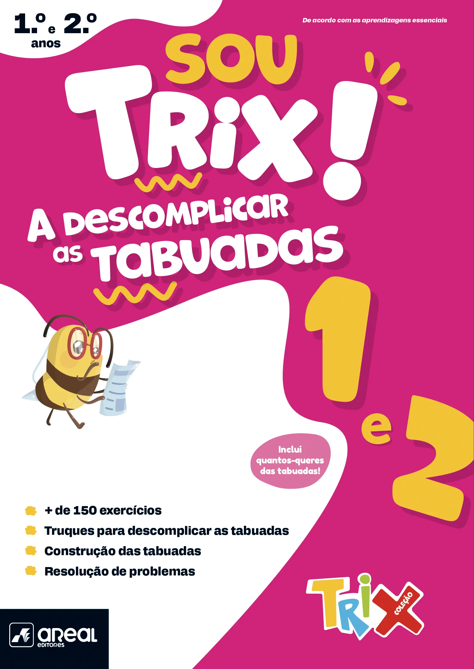 Imagem do produto  Sou Trix! A descomplicar as tabuadas - 1º e 2º Anos