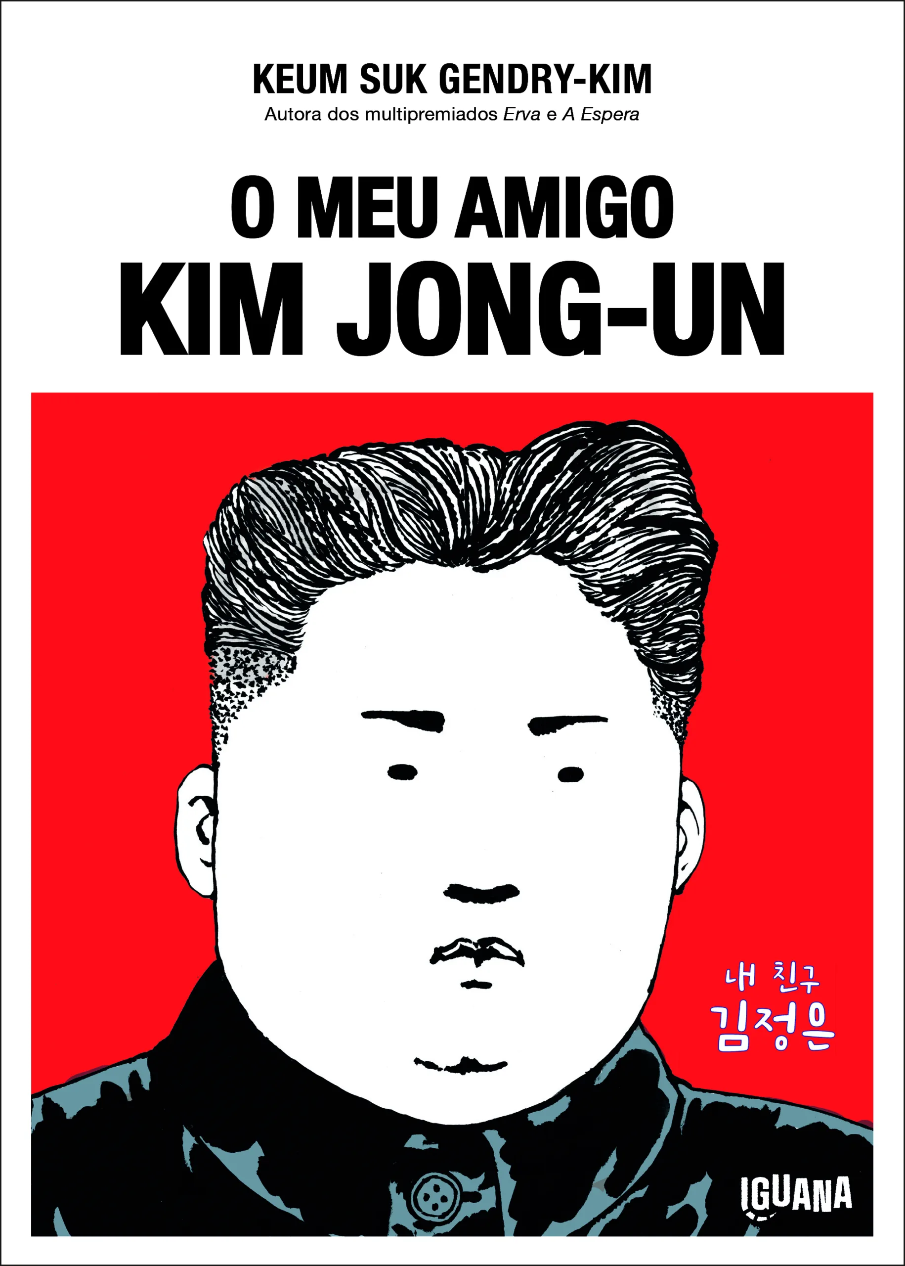 Imagem do produto  O Meu Amigo Kim Jong-un