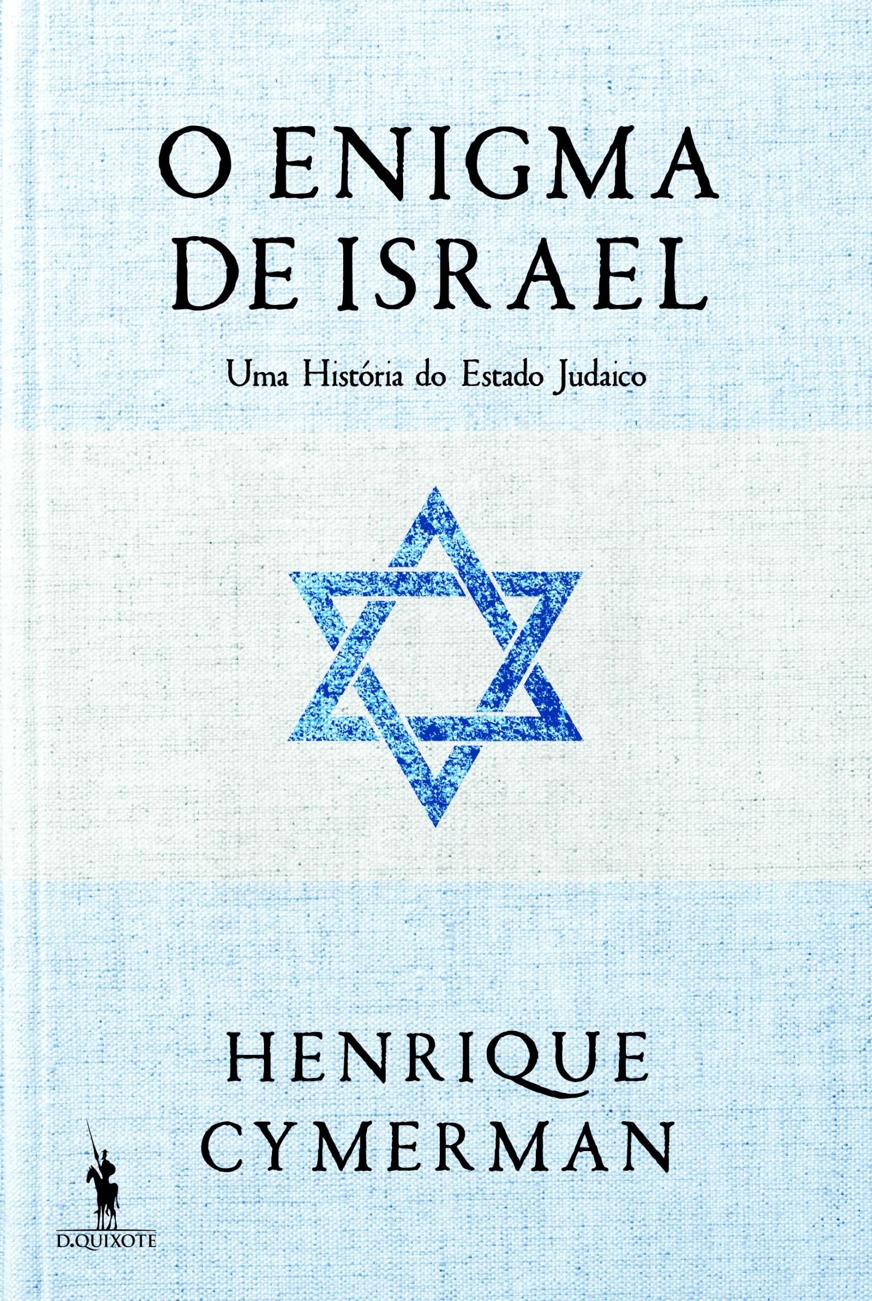 Imagem do produto  O Enigma de Israel - Uma História do Estado Judaico