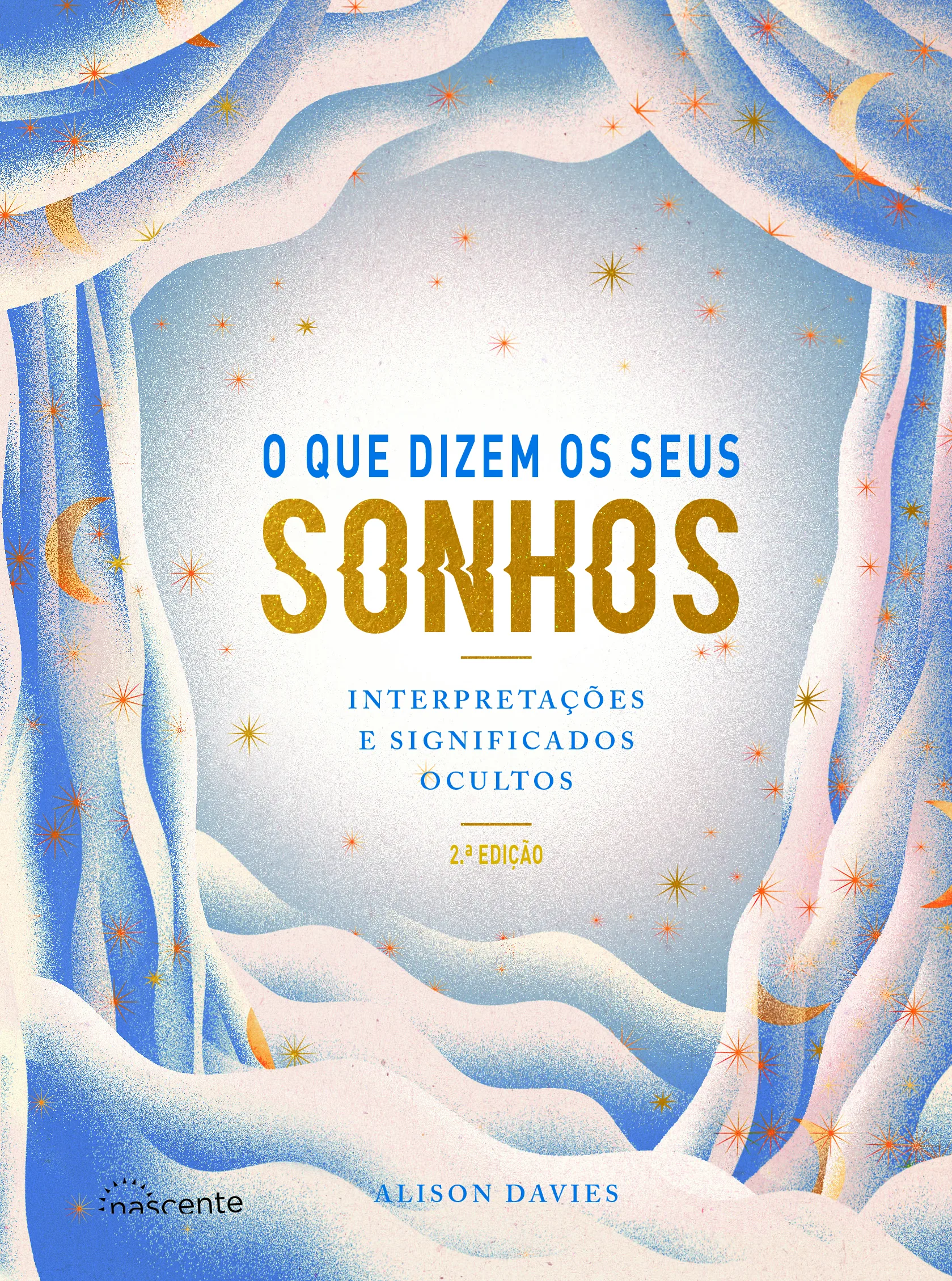 Imagem do produto  O que Dizem os Seus Sonhos