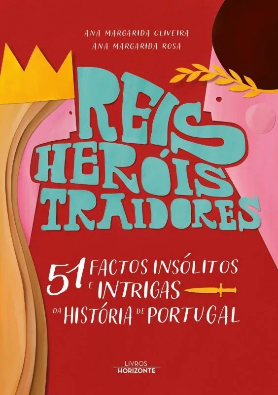 Imagem do produto  Reis, Heróis, Traidores e 51. Factos Insólitos e Intrigas