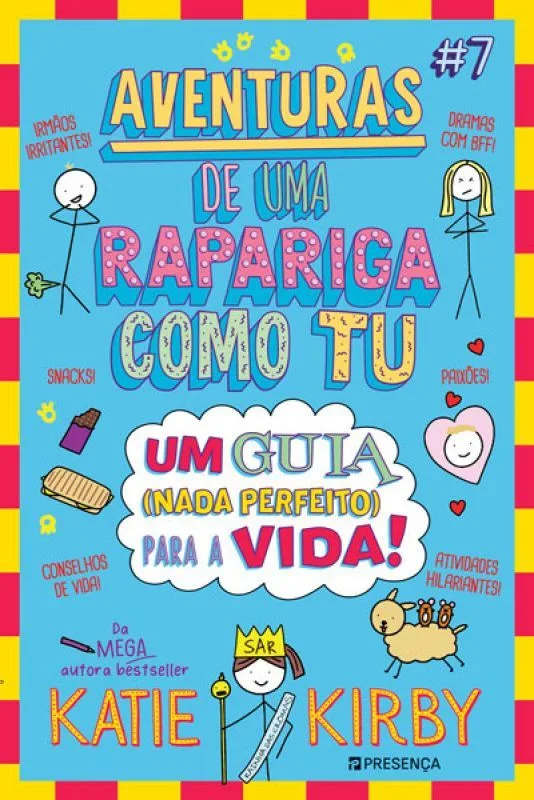 Imagem do produto  Aventuras de Uma Rapariga Como Tu #7 – Um Guia (Nada Perfeito) para a Vida!