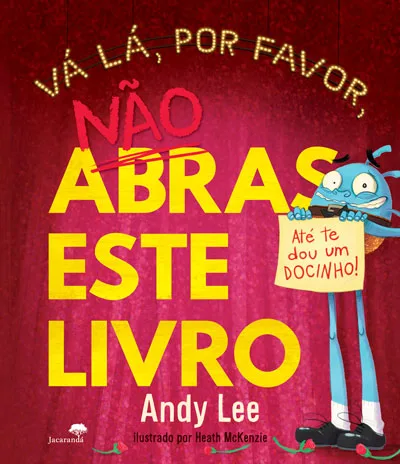 Imagem do produto  Vá Lá, por Favor, Não Abras Este Livro