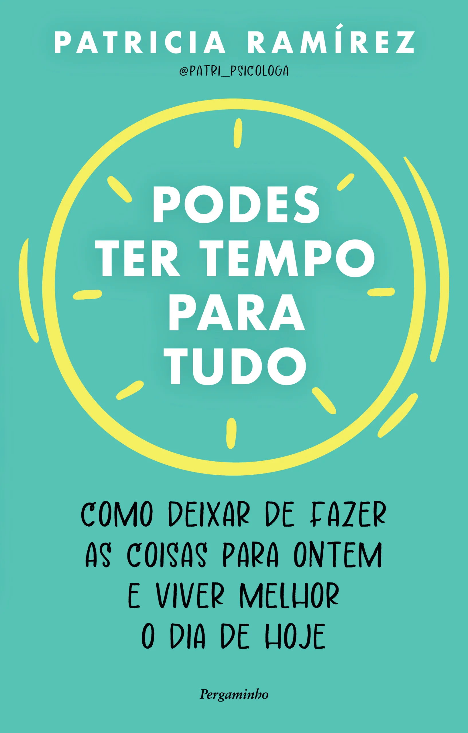 Imagem do produto  Podes Ter Tempo para Tudo