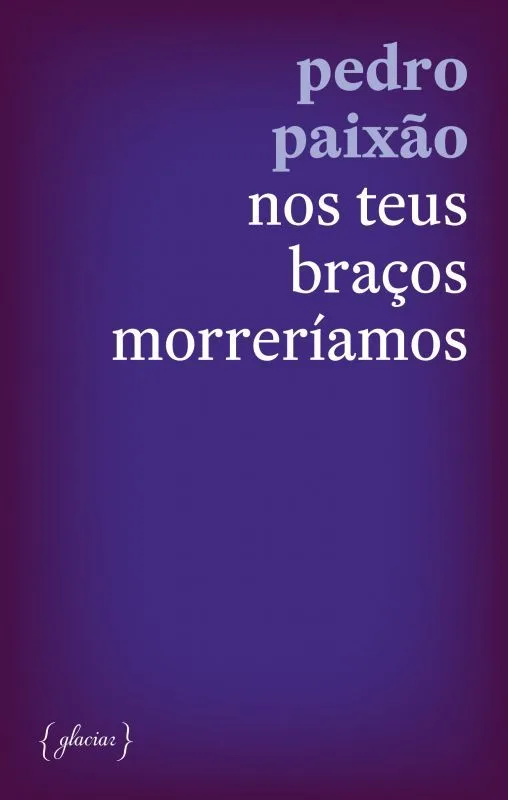 Imagem do produto  Nos Teus Braços Morreríamos