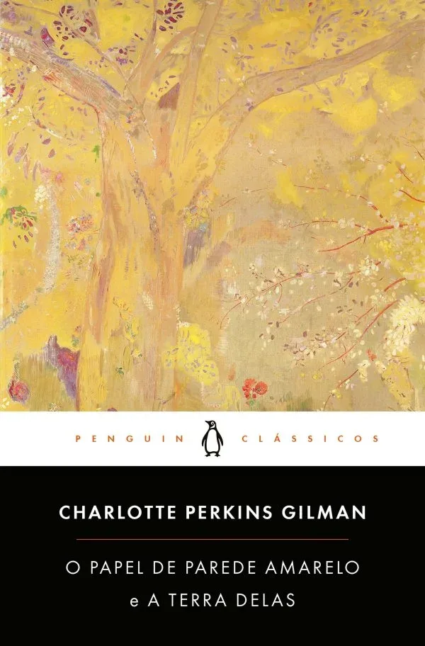 Imagem do produto  O Papel de Parede Amarelo e A Terra Delas
