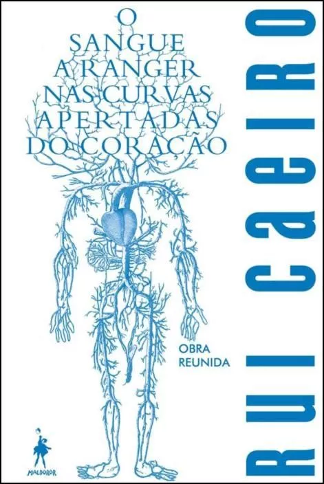 Imagem do produto  O Sangue a Ranger nas Curvas Apertadas do Coração