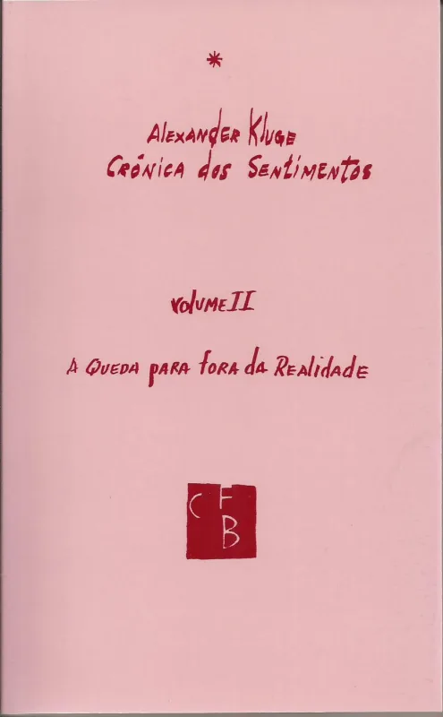 Imagem do produto  Crónica dos Sentimentos: histórias de base - Vol. I