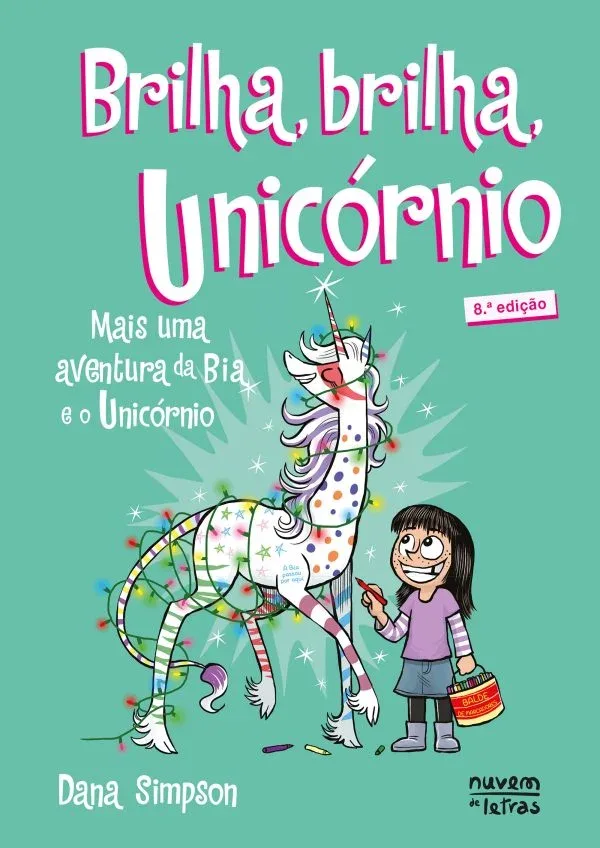 Bia e o Unicórnio 4 - Brilha, Brilha, Unicórnio