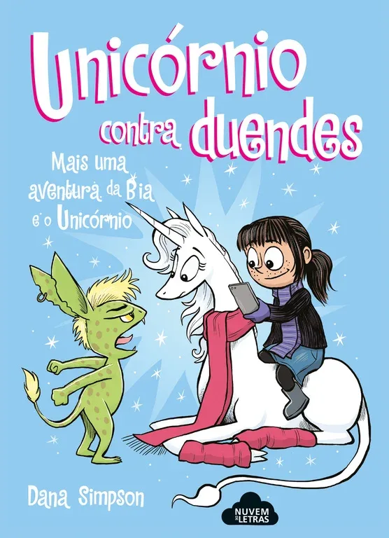 Imagem do produto  Bia e o Unicórnio 3 - Unicórnio contra Duendes