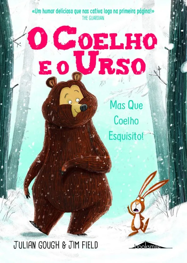 Imagem do produto  O Coelho e o Urso 1 - Mas Que Coelho Esquisito!